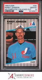 1989 Fleer #381 Randy Johnson Ad Completely Blacked Out RC PSA 10